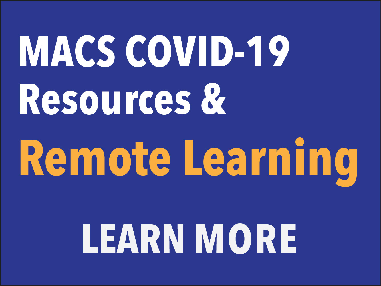 MACS Remote Learning Resources - COVID-19